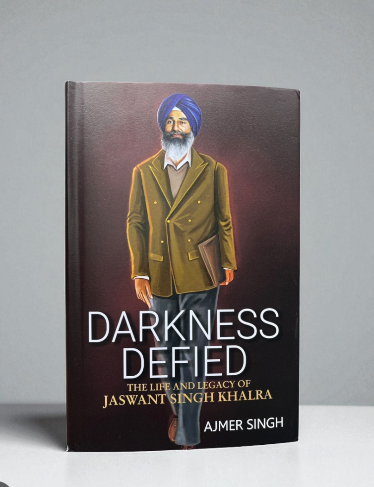 Darkness Defied: The Life and Legacy of Jaswant Singh Khalra